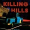 The Killing Hills