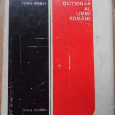 Mic Dictionar Al Limbii Romane - Ana Canarache Vasile Breban ,520315