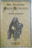 ARTA MEMORIEI , TEORIE SI PRACTICA de SEN ALEXANDRU , EDITIA A II A REVIZUITA SI ADAUGITA , 1997