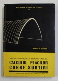 APLICAREA ECUATIILOR CU DIFERENTE FINITE LA CALCULUL PLACILOR CURBE SUBTIRI de MIRCEA SOARE , 1959