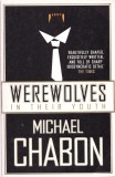 AS - MICHAEL CHABON - WEREWOLVES IN THEIR YOUTH