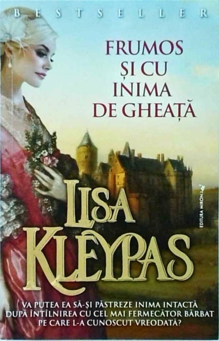 Lisa Kleypas - Frumos si cu inima de gheata