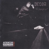 CD Hip Hop: Rappy - Decor ( 2008, original - vezi descriere )