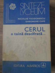 CERUL O TAINA DESCIFRATA...-N. TEODORESCU, GH. CHIS-225546 foto