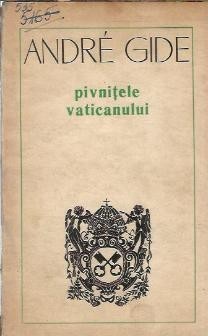 Pivnitele Vaticanului - Andre Gide