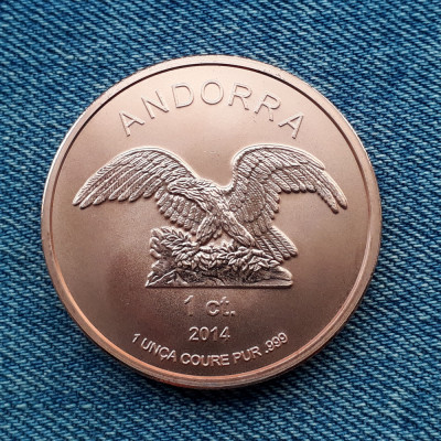 #143 - 1 Centim 2014 Andorra / uncie cupru pur 31,1 g / diametru 39,2 mm foto