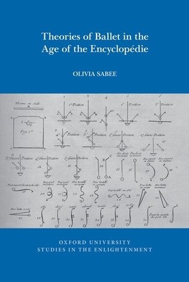 Theories of Ballet in the Age of the Encyclop foto