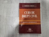 Curs de drept civil.Partea generala de Corneliu Turianu