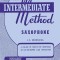 Rubank Intermediate Method: Saxophone