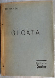 ION TH. ILEA: GLOATA (VERSURI/ED. SANTIER 1934/PREFATA DE EUGEN IONESCU/IONESCO)