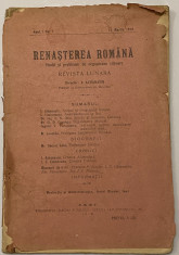 brosura revista veche Renasterea Romana anul 1 nr 1 15 martie 1918 Iasi foto