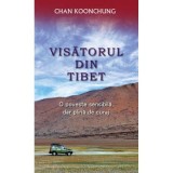 Visatorul din Tibet - Chan Koonchung