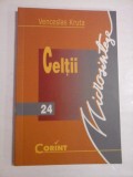 CELTII - VENCESLAS KRUTA