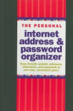 The Personal Internet Address &amp; Password Organizer