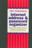 The Personal Internet Address &amp; Password Organizer