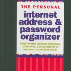 The Personal Internet Address & Password Organizer