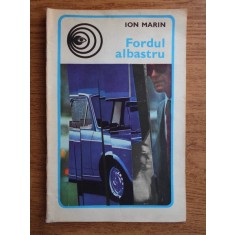 Ion Marin - Fordul albastru