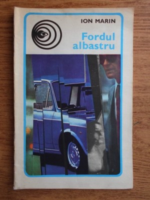 Ion Marin - Fordul albastru foto
