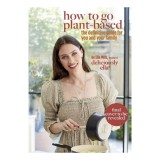 How To Go Plant-Based