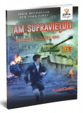 Am supraviețuit invaziei naziste, 1944. Am supraviețuit! - Paperback brosat - Lauren Tarshis - Gama