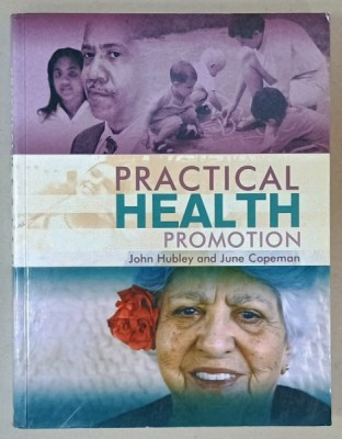 PRACTICAL HEALTH PROMOTION by JOHN HUBLEY and JUNE COPEMAN , 2010 foto