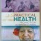 PRACTICAL HEALTH PROMOTION by JOHN HUBLEY and JUNE COPEMAN , 2010