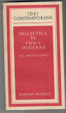 Dialectica in fizica moderna, M. E. Omeleanovski