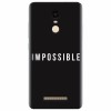 Husa silicon pentru Xiaomi Remdi Note 3, Impossible