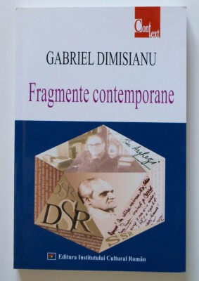 Gabriel Dimisianu - Fragmente contemporane foto