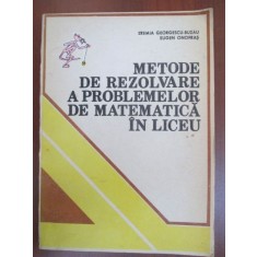 Metode de rezolvare a problemelor de matematica in liceu