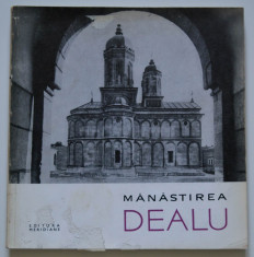 Constantin Balan - Manastirea Dealu (col. &amp;#039;Monumente istorice. Mic indreptar&amp;#039;) foto