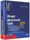 Drept procesual civil. Vol. II | Mihaela Tabarca, Universul Juridic