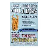 How I Paid for College