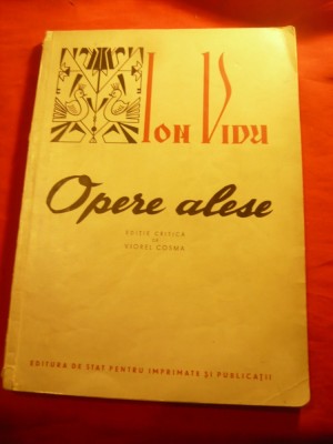Ion Vidu - Opere Alese -1957 -Ed.critica de V.Cosma - Partituri -142 pag Ed.Stat foto