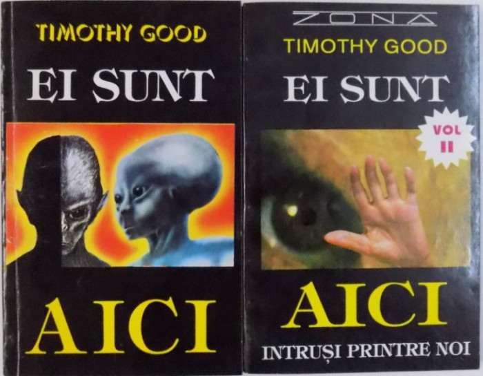 EI SUNT AICI, VOL. I - II de TIMOTHY GOOD, 1993