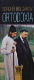 Ortodoxia - 2018 - Serghei Bulgakov (H317), Paideia