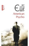 American psycho - Bret Easton Ellis