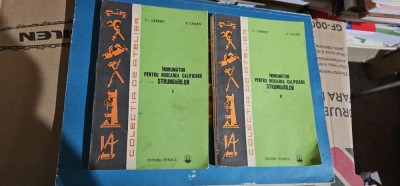 INDRUMATOR PENTRU RIDICAREA CALIFICARII STRUNGARILOR VOL I SI II GERBERT CAISAN foto