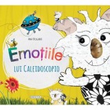 Emotiile lui Caleidoscopio - Ana Delgado