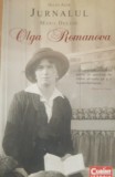 Jurnalul Marii Ducese Olga Romanova~ Martor regal al revoluției ruse- Helen Azar, 2014, Corint