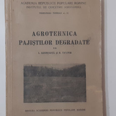 I. Resmerita, D. Texter - Agrotehnica Pajistilor Degradate (VEZI DESCRIEREA)