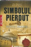 Simbolul pierdut. Secretele romanului - Dan Burstein