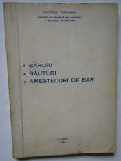 BARURI .BAUTURI .AMESTECURI DE BAR , 1980