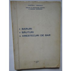 BARURI .BAUTURI .AMESTECURI DE BAR , 1980