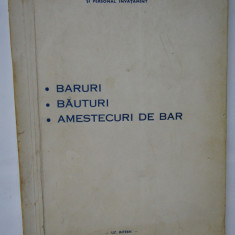 BARURI .BAUTURI .AMESTECURI DE BAR , 1980