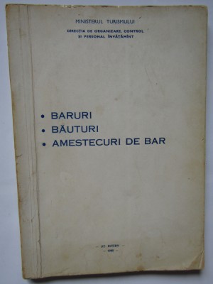 BARURI .BAUTURI .AMESTECURI DE BAR , 1980 foto
