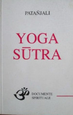 Patanjali - Yoga Sutra (text original sanscrit, traducere si comentarii) foto