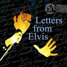 Letters from Elvis: Shocking Revelations to a Secret Confidante