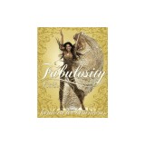 Fabulosity: What It Is &amp; How to Get It