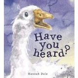 Have You Heard?